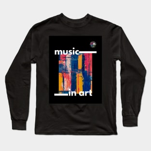 Music In Art at The Music Conservatory Long Sleeve T-Shirt